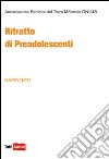 Ritratto di preadolescenti libro