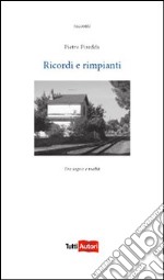 Ricordi e rimpianti