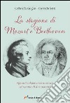 La stagione di Mozart e Beethoven libro