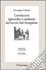 Condizioni igieniche e sanitarie dei lavori del Sempione