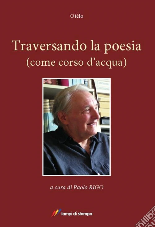 Traversando la poesia (come corso d'acqua)