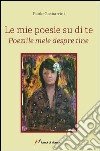 Le mie poesie su di te-Poeziile mele despre tine libro