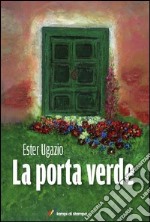 La porta verde libro