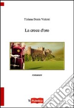 La croce d'oro