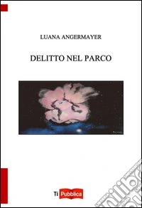 Delitto nel parco