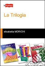 La trilogia