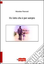 Ho letto che è per sempre libro