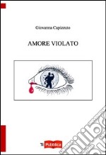 Amore violato libro