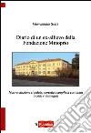 Diario di un ex allievo della Fondazione Minoprio libro