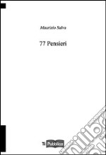 77 pensieri libro