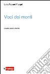 Voci dei monti libro di Plebani Fisogni Lelia