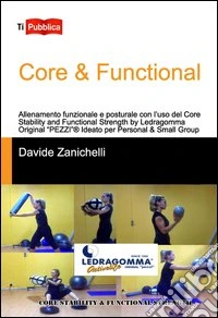 Core & functional