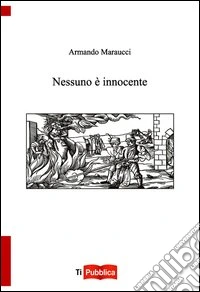 Nessuno è innocente
