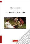 La danza della nostra vita libro di Nelsi Piccinato Nella