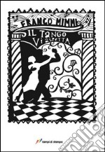 Il Tango vi aspetta libro