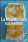 La marmellata sul panino libro