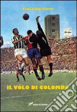 Il volo di Colombo libro