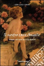 Il nostro caro angelo libro