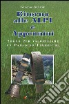 Ritorno alle Alpi e Appennini libro