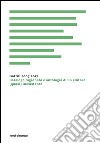 Gattili 2007-2017. Catalogo ragionato e antologia di un editore (quasi) inesistente libro di Pellegrino Antonio