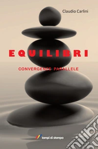 Equilibri. Convergenze parallele
