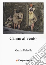 Canne al vento libro