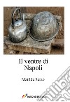 Il ventre di Napoli libro