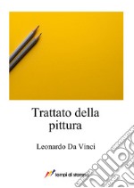 Trattato della pittura libro