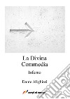 La Divina Commedia. Inferno libro di Alighieri Dante Mattotti Lorenzo