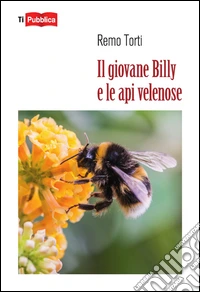 Il giovane Billy e le api velenose