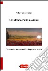 Un mondo pieno d'amore libro