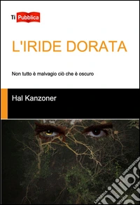 L'iride dorata libro