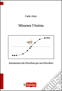 Misurare l'anima