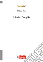 Affari di famiglia libro