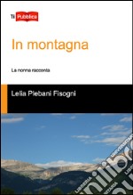 In montagna libro