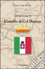 L'assalto al Col Basson libro