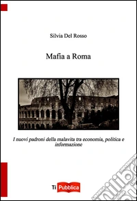 Mafia a Roma libro