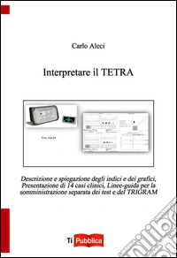 Interpretare il Tetra