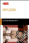 Riflessi libro