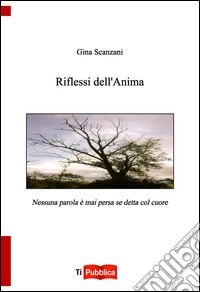 Riflessi dell'anima libro