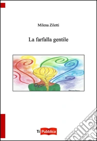 La farfalla gentile