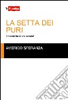 La setta dei puri libro