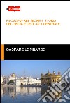 Filosofia-religione e storia dell'India e dell'Asia centrale libro