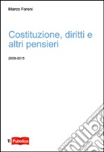 Costituzione, diritti e altri pensieri libro