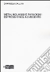 Metalinguaggi e paradigmi espressivi nel Novecento libro