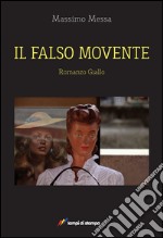 Il falso movente libro