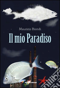 Il mio paradiso