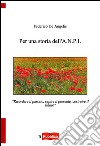 Per una storia dell'A.N.P.I. libro