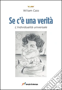 Se c'è una verità