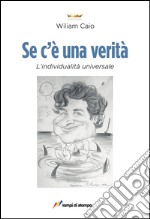 Se c'è una verità libro